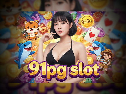 91pg slot PG SLOT